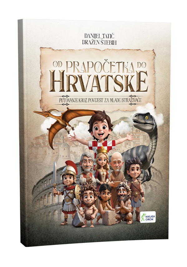 Od prapočetaka do Hrvatske